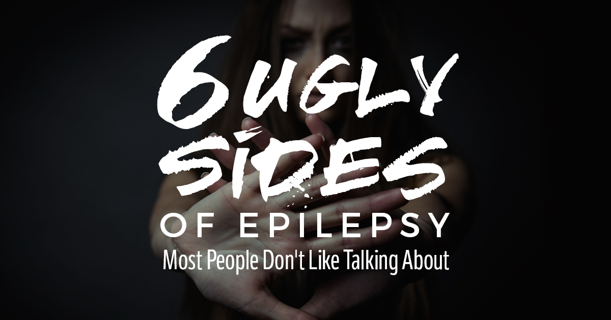 6 Ugly Sides Of Epilepsy Most People Don't Like Talking About - Rise ...